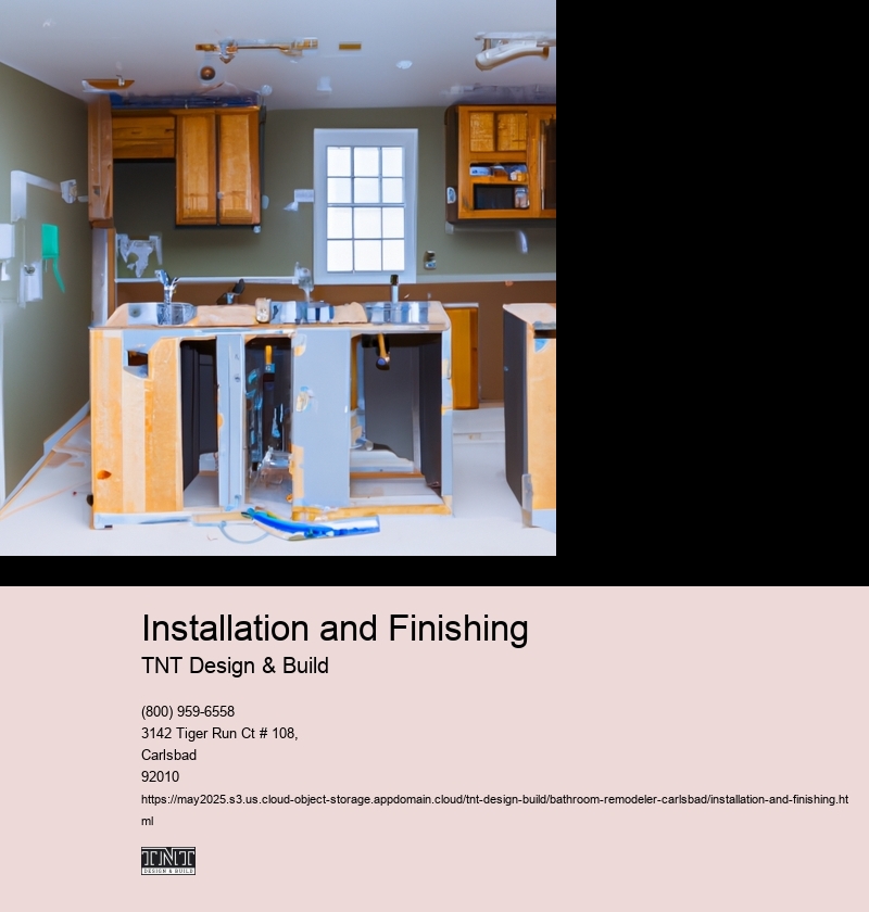 Installation and Finishing